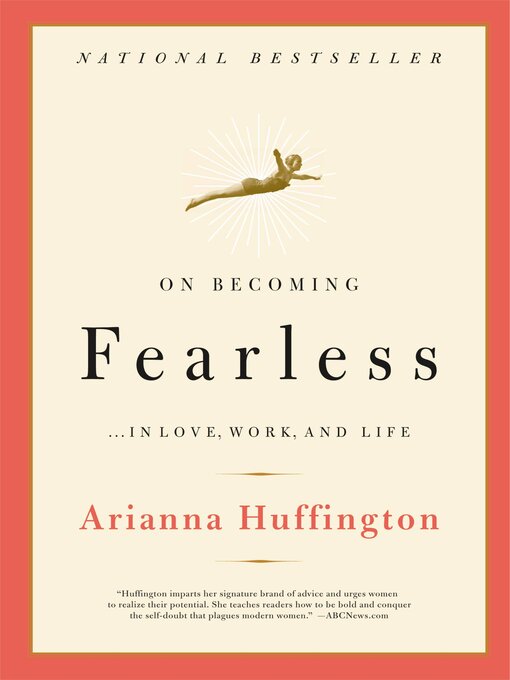 Cover image for On Becoming Fearless... in Love, Work, and Life